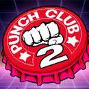 Punch Club 2: Fast Forward