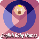 English Baby Girl & Boy Names With Meaning