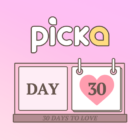 Picka: 30 Days to Love