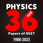 Physics: 36 Year Paper of NEET