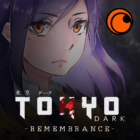 Crunchyroll: Tokyo Dark